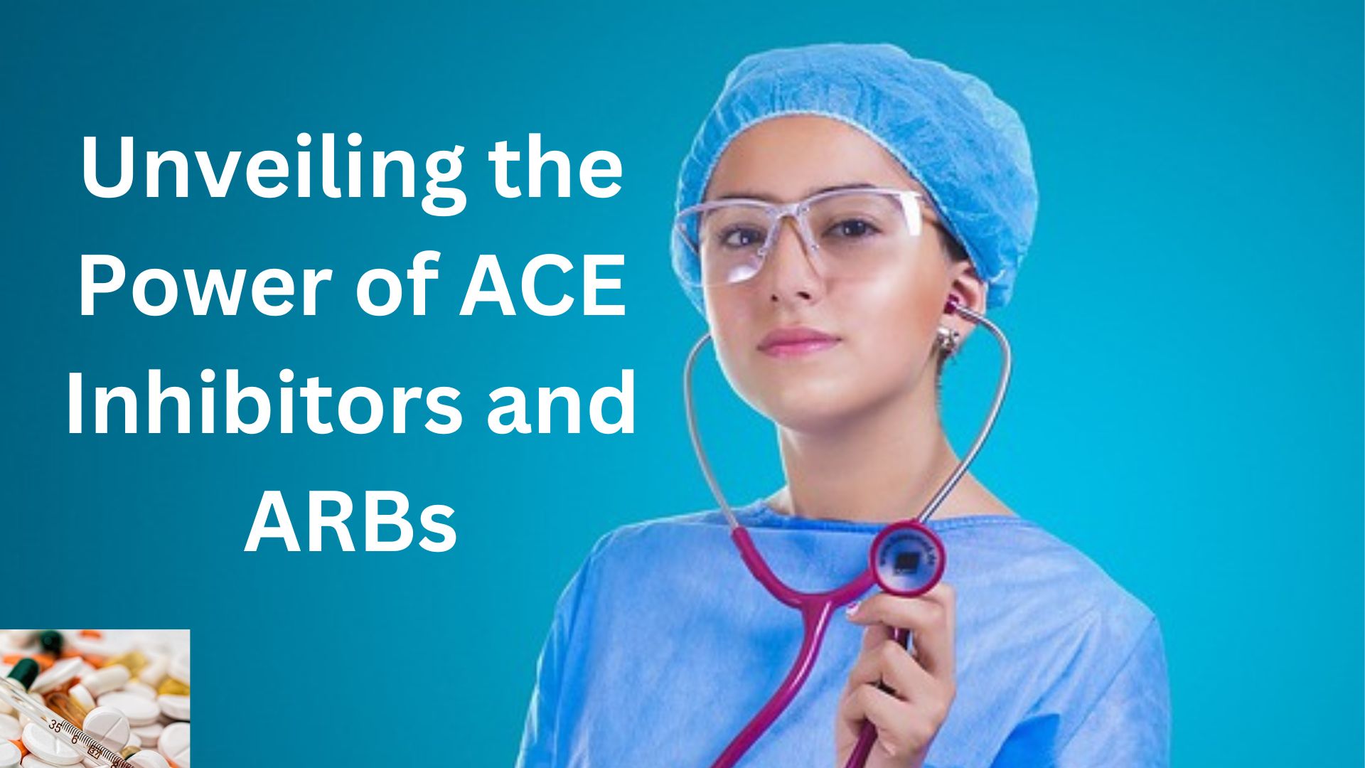 Unveiling the Power of ACE Inhibitors and ARBs